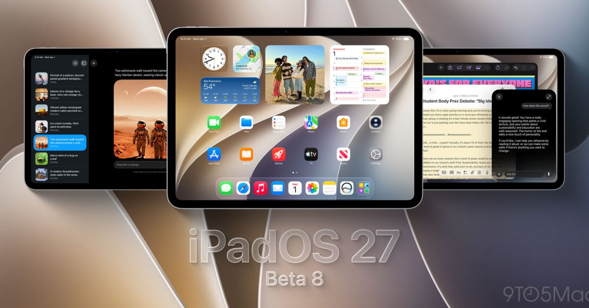 Apple releases beta 8 for iPadOS 27, watchOS 27, and more – 9to5Mac