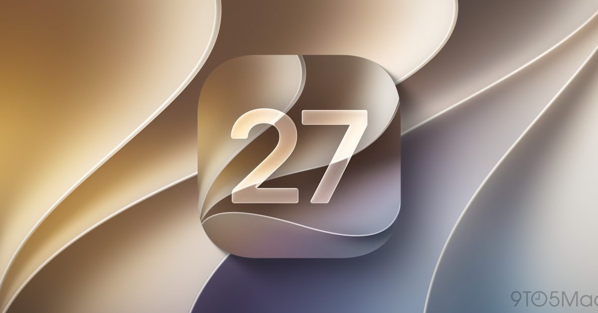 iOS 27 release date: Here’s when the new iPhone update will launch – 9to5Mac