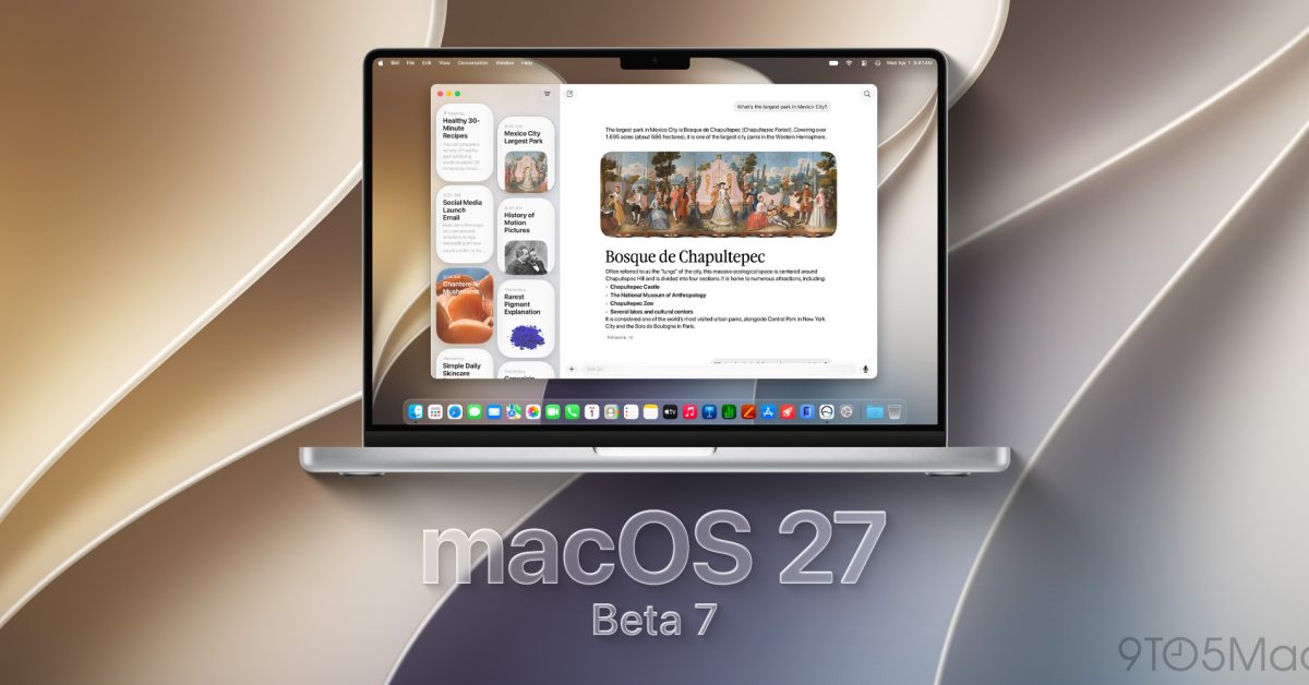 macOS 27 Golden Gate developer beta 7 now available – 9to5Mac