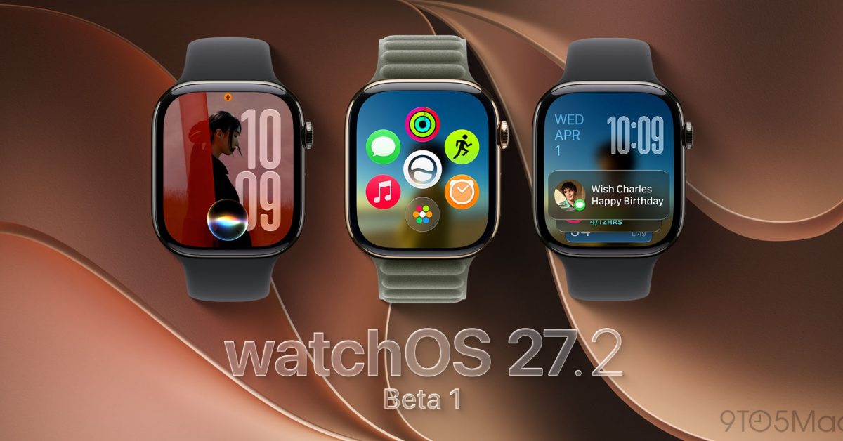 Apple releases beta 1 for watchOS 27.2, tvOS 27.2, more – 9to5Mac