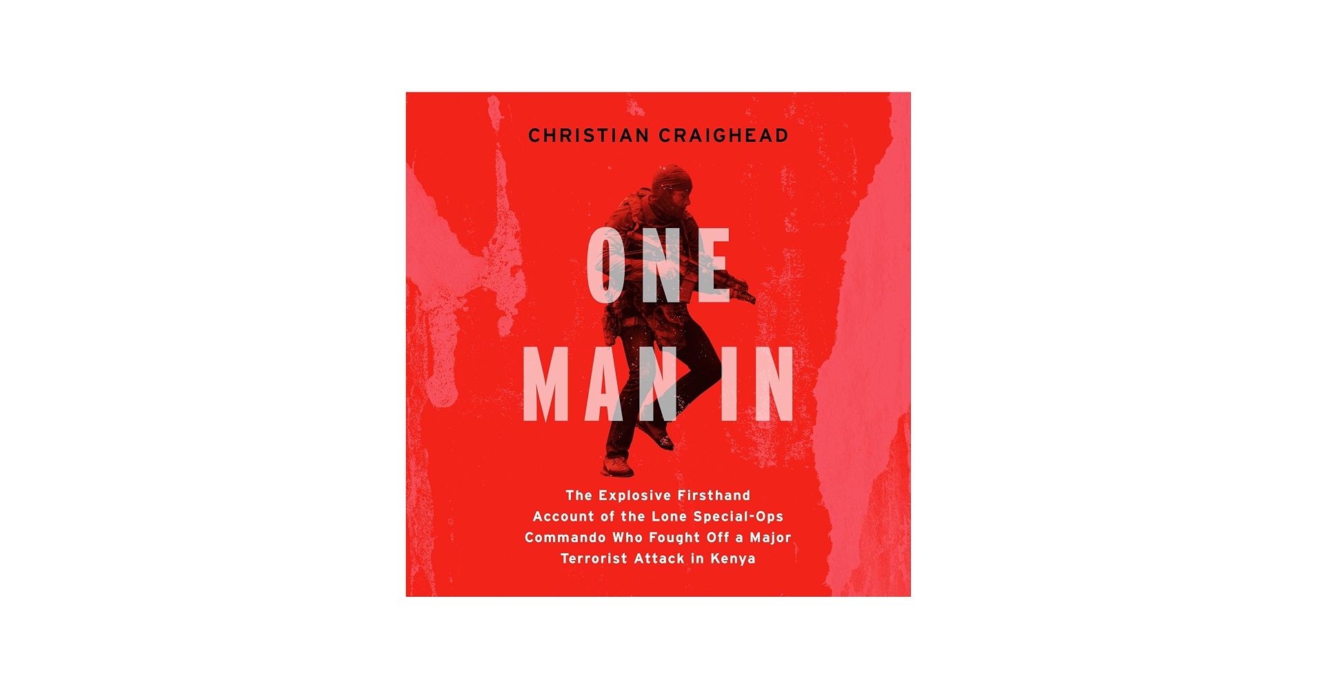 How to listen to Christian Craighead’s One Man In for free — get the former SAS soldier’s audiobook now