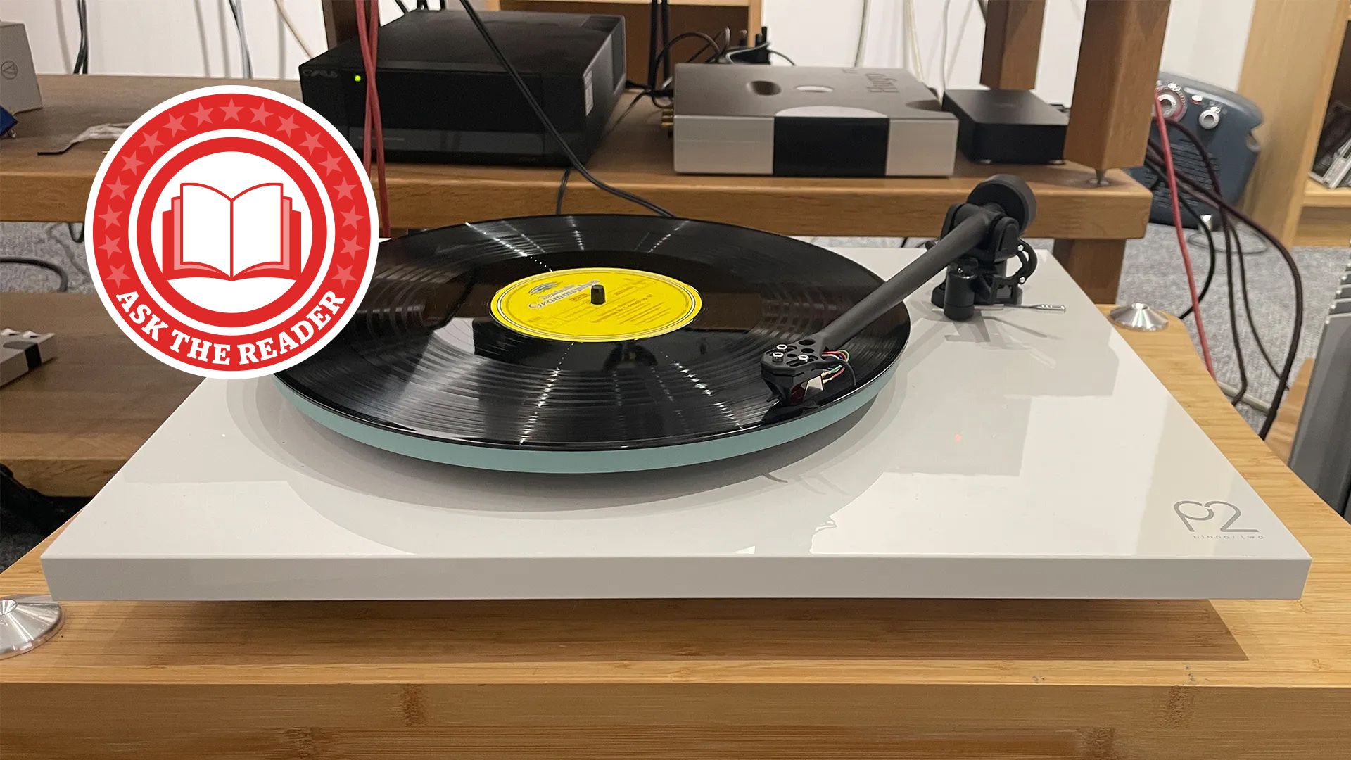 Ask The Reader: what’s the first record you play when you christen a new turntable?