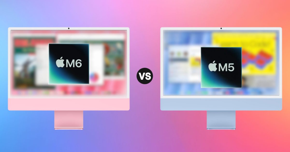 M6 iMac vs. M4 iMac: Skipping the M5 made a bigger difference than I expected
