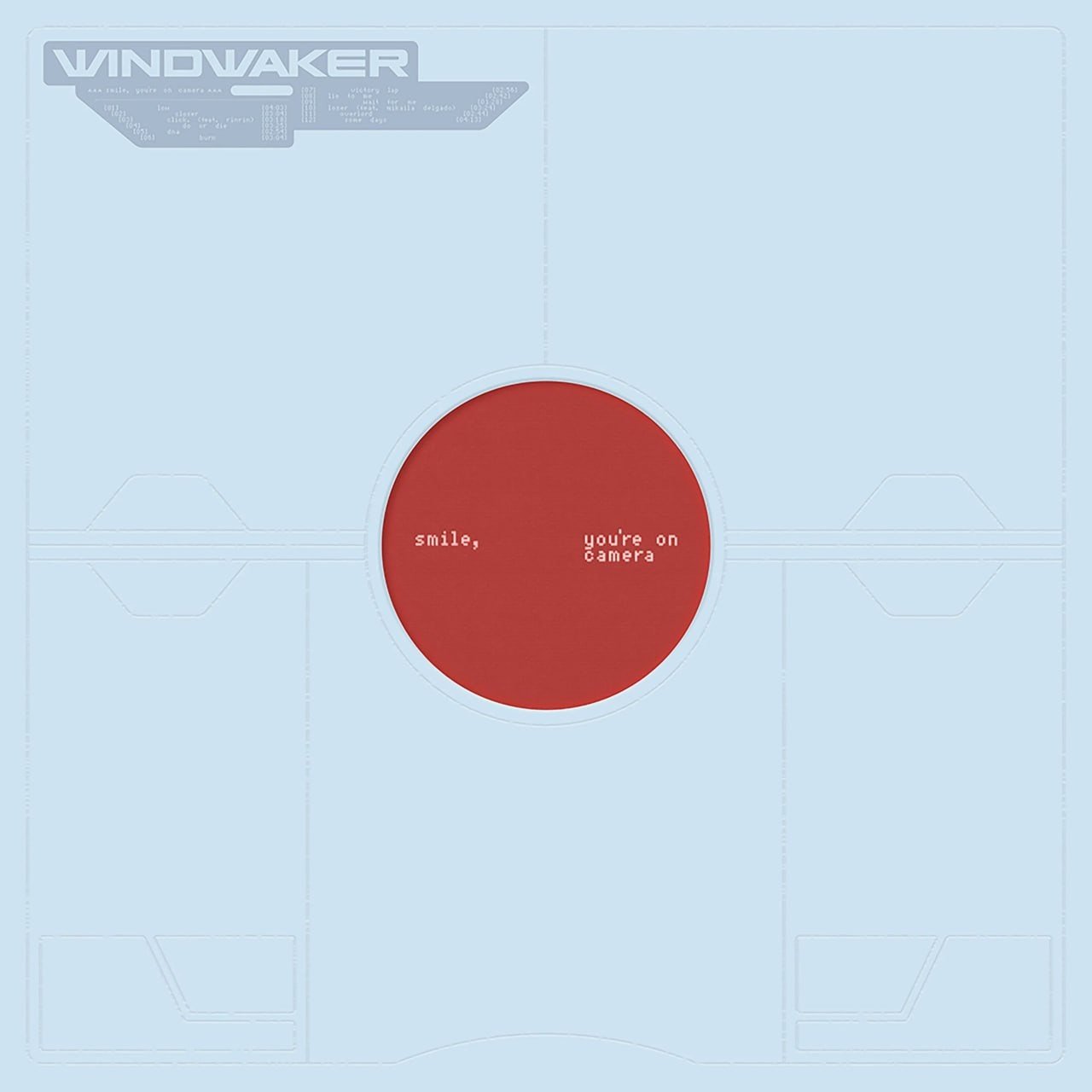 ALBUM REVIEW: Windwaker – smile, you’re on camera. – Boolin Tunes