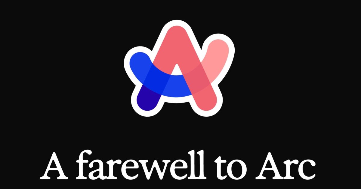 Arc browser is shutting down in December. Long live, ya trailblazer!