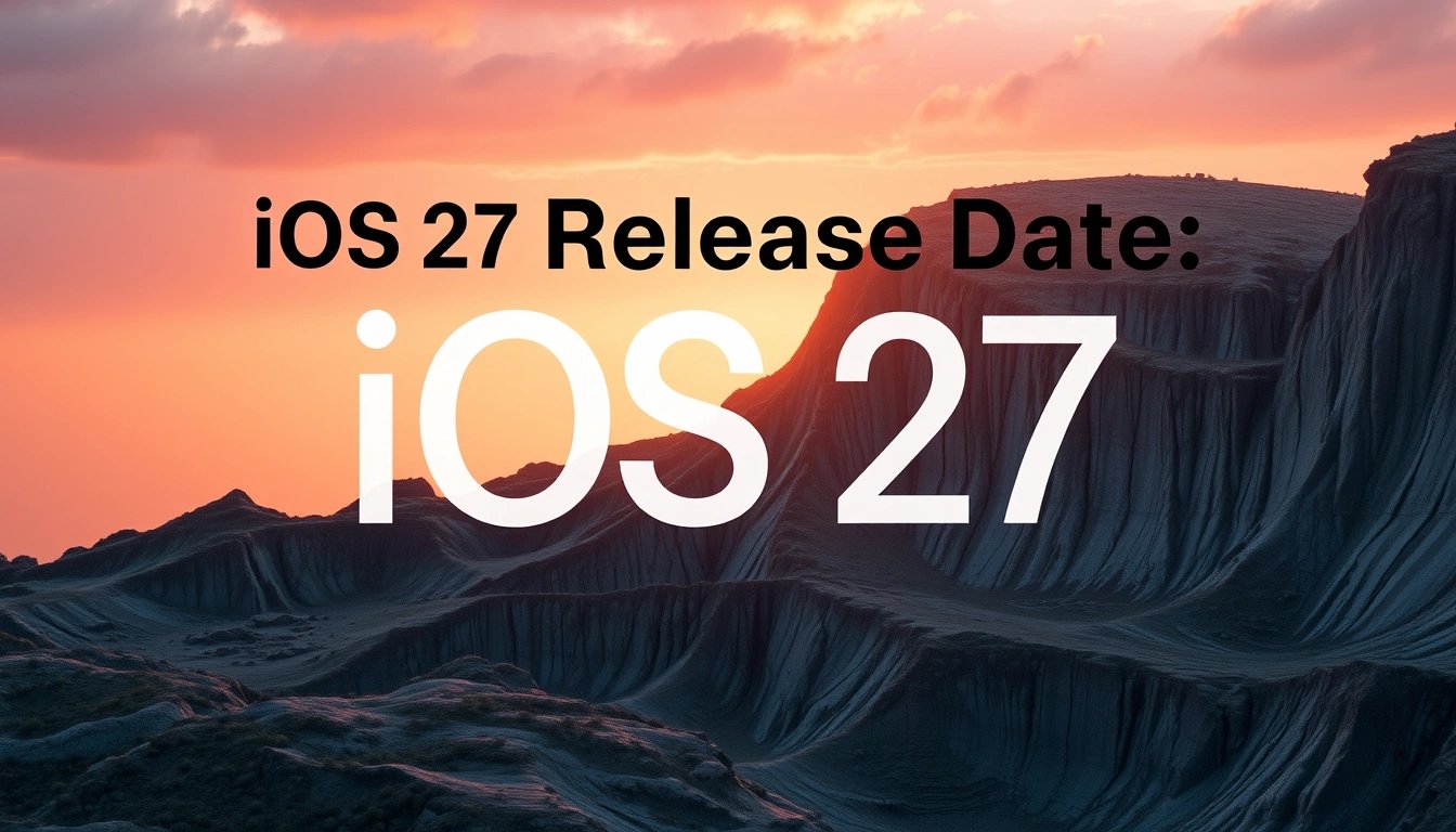 iOS 27 Release Date: What Apple Confirmed for September 14